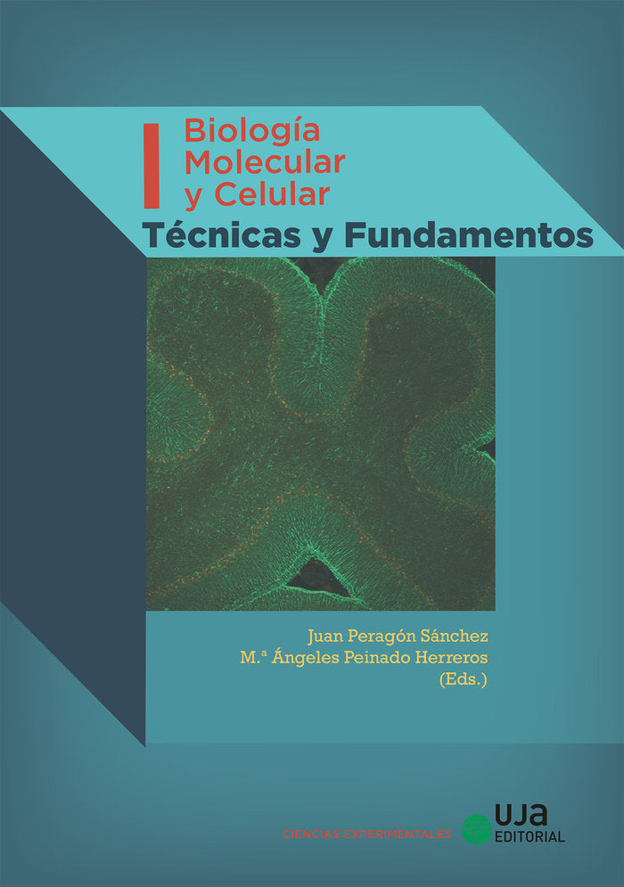 Biología Molecular y Celular. Volumen I. Técnicas y fundamentos, de Varios autores | portada del libro