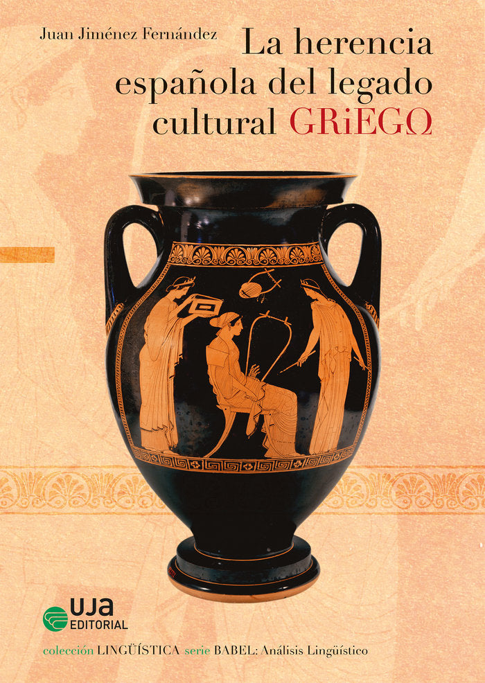 La herencia española del legado cultural griego, de Jiménez Fernández, Juan | portada del libro