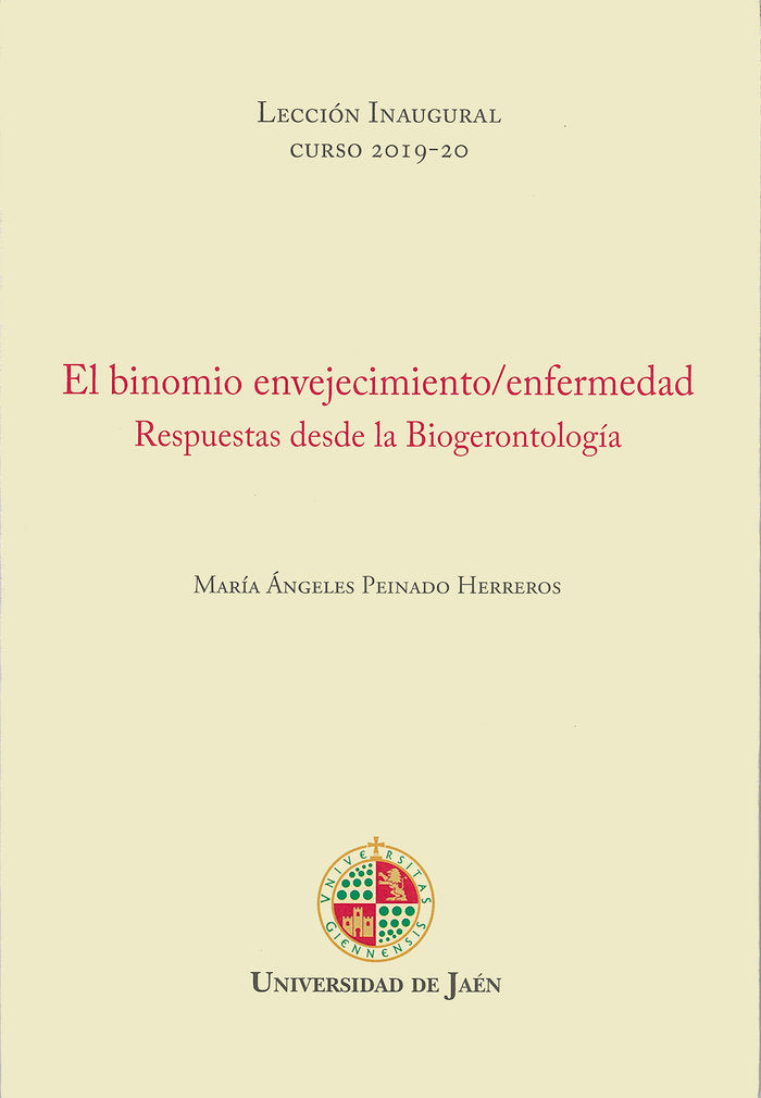 El binomio envejecimiento/ enfermedad, de Peinado Herreros, María Ángeles | portada del libro