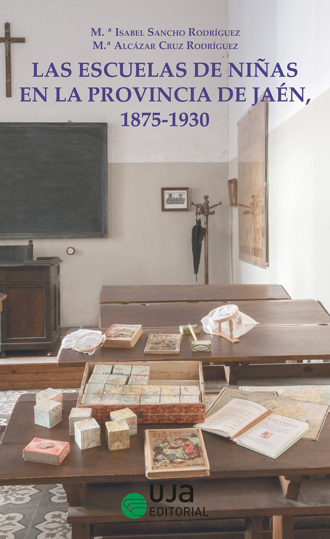 Las escuelas de niñas en la provincia de Jaén, 1875-1930, de Sancho Rodríguez, Mª Isabel | portada del libro