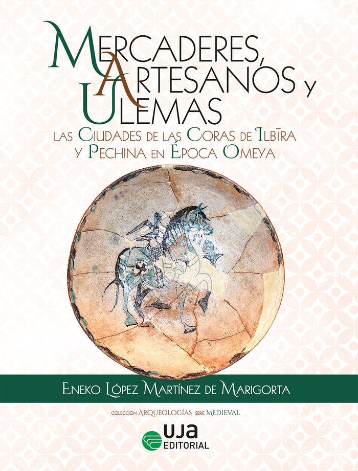 Mercaderes, artesanos y ulemas, de López Martínez de Marigorta, Eneko | portada del libro