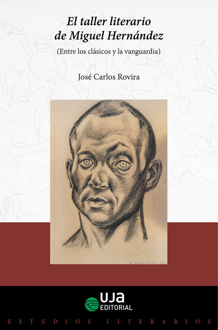 El taller literario de Miguel Hernández, de Rovira Soler, José Carlos | portada del libro