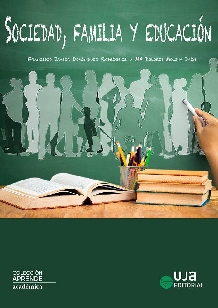 Sociedad, Familia y Educación, de Rodríguez Rodríguez, Francisco Javier | portada del libro