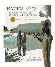 EXVOTOS IBEROS, de RUEDA GALAN , CARMEN | portada del libro