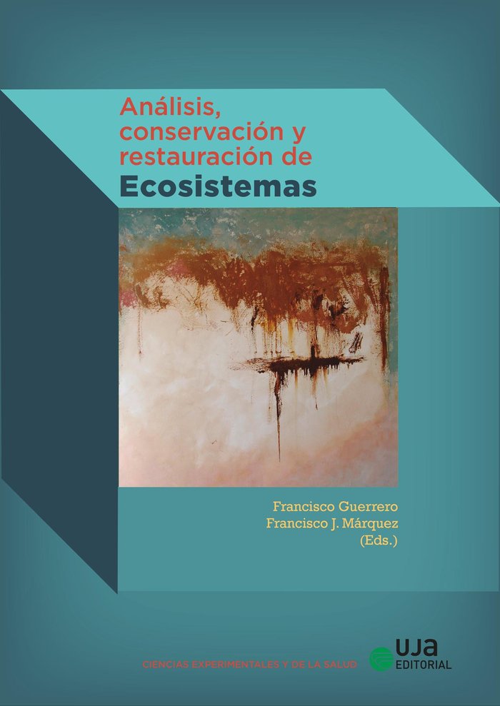 ANALISIS CONSERVACION Y RESTAURACION DE ECOSISTEMAS, de GUERRERO, FRANCISCO | portada del libro