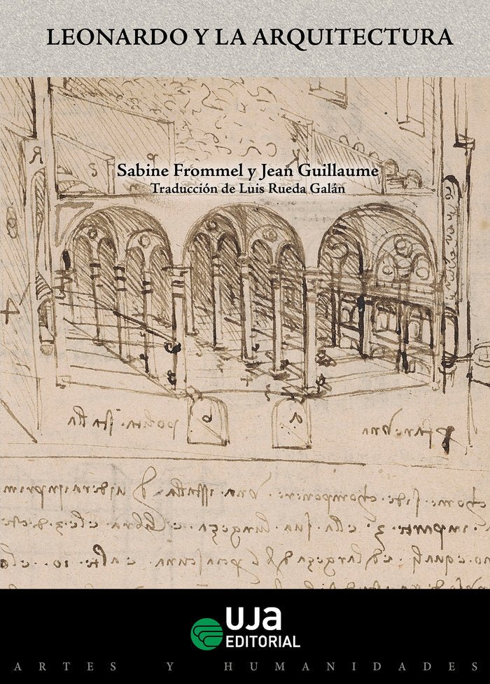 LEONARDO Y LA ARQUITECTURA, de GUILLAUME, JEAN | portada del libro