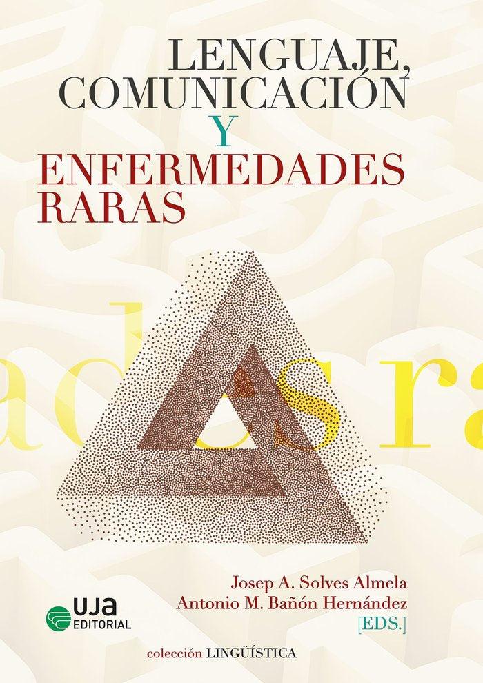 LENGUAJE, COMUNICACION Y ENFERMEDADES RARAS, de MARAN BROTTO, ALINE | portada del libro