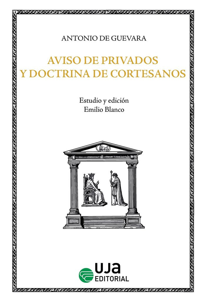 Aviso de privados y doctrina de cortesanos, de GUEVARA, ANTONIO DE | portada del libro