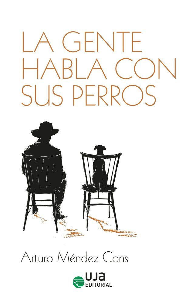 LA GENTE HABLA CON SUS PERROS, de MENDEZ CONS, ARTURO | portada del libro