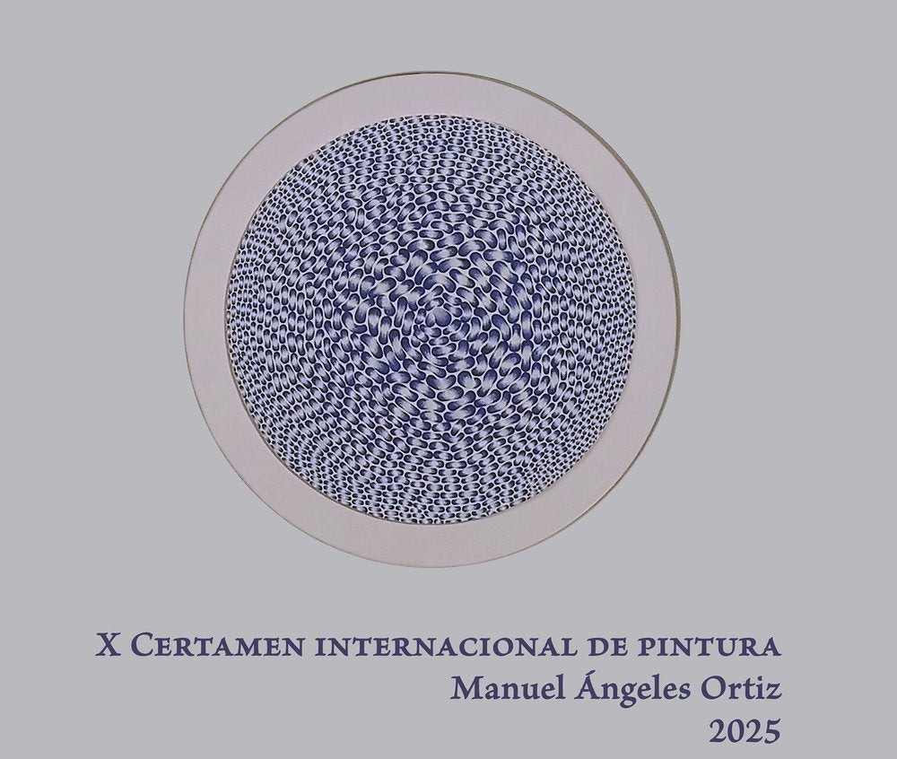 X CERTAMEN INTERNACIONAL DE PINTURA "MANUEL ANGELES ORTIZ 2025", de VARIOS AUTORES | portada del libro