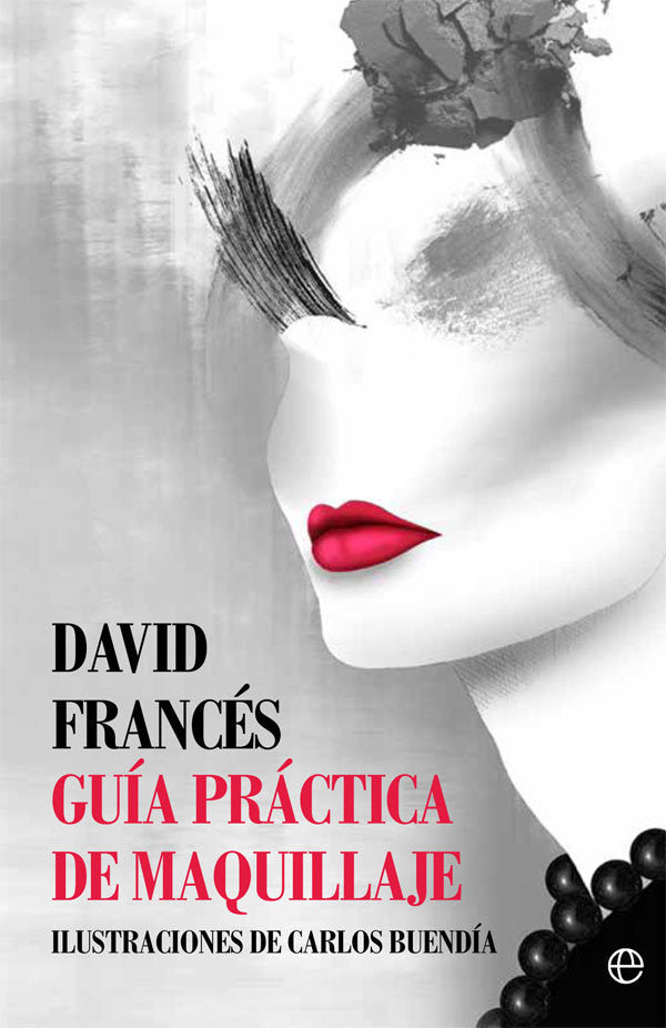 Guía práctica de maquillaje, de Francés Acenso, David | portada del libro