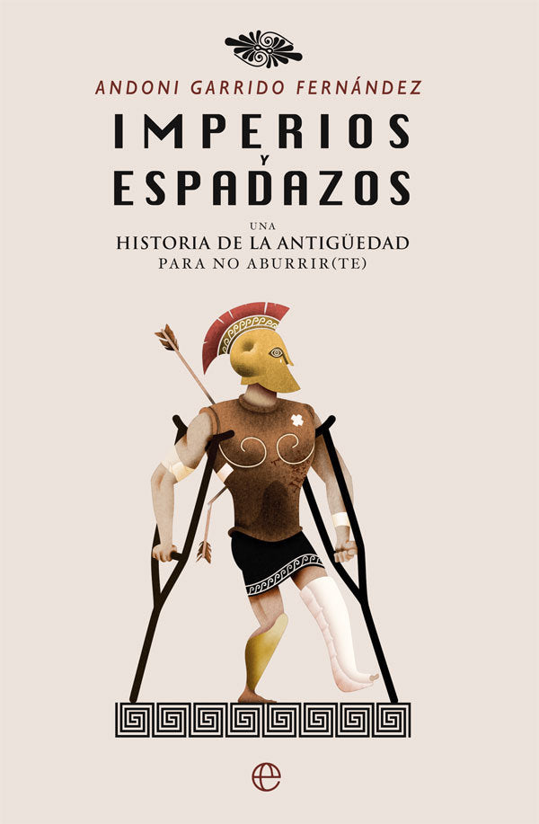 Imperios y espadazos, de Garrido Fernández, Andoni | portada del libro