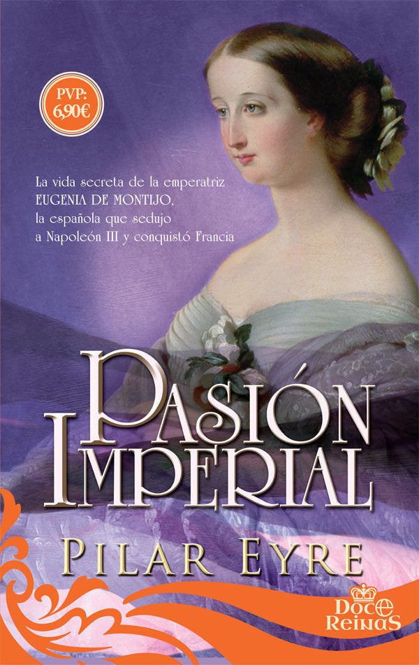 Pasión imperial, de Eyre Estrada, Pilar | portada del libro