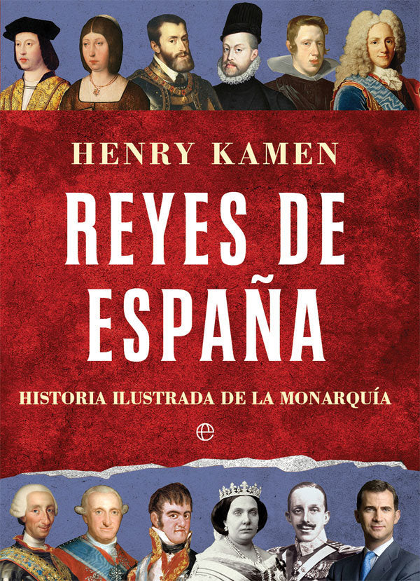 Reyes de España, de Kamen, Henry | portada del libro