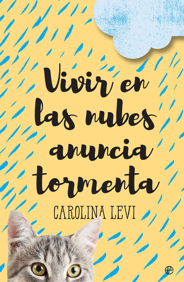 Vivir en las nubes anuncia tormenta, de Levi, Carolina | portada del libro