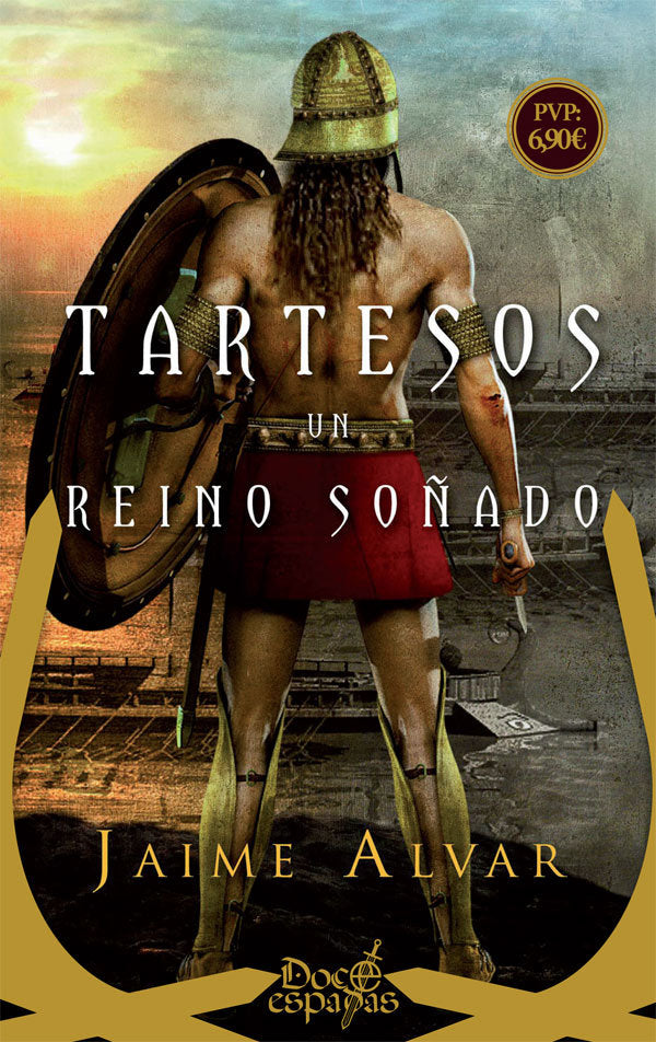 Tartesos, un reino soñado, de Alvar Ezquerra, Jaime | portada del libro