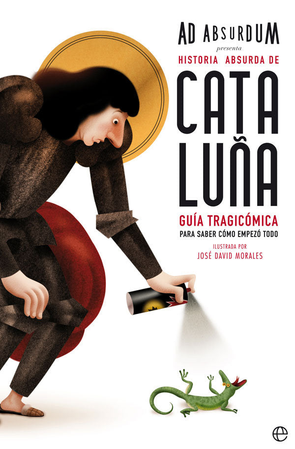 Historia absurda de Cataluña, de Absurdum, Ad | portada del libro