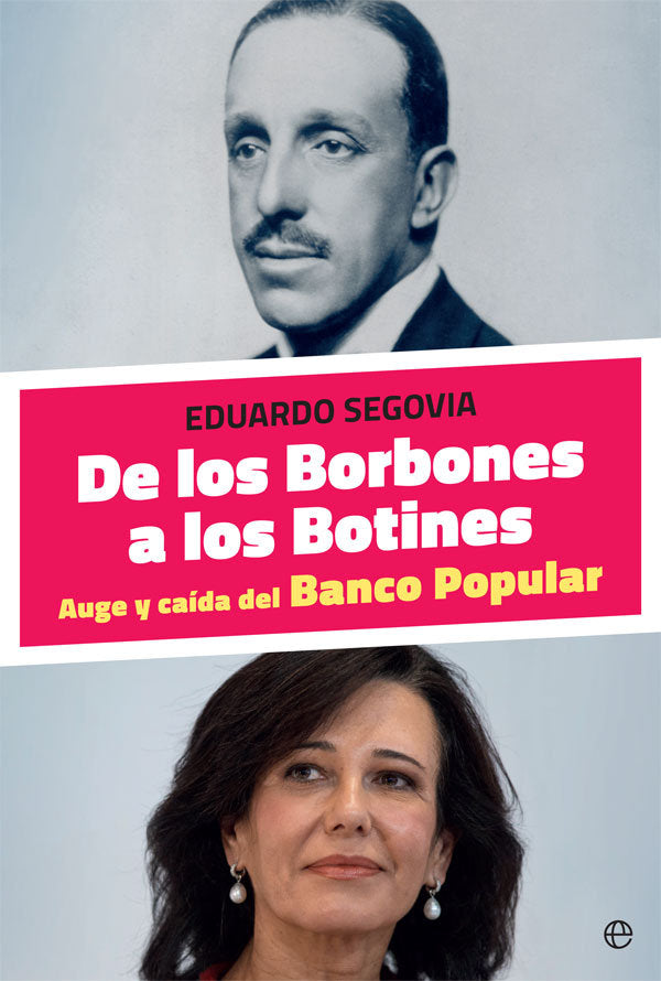 De los Borbones a los Botines, de Segovia, Eduardo | portada del libro