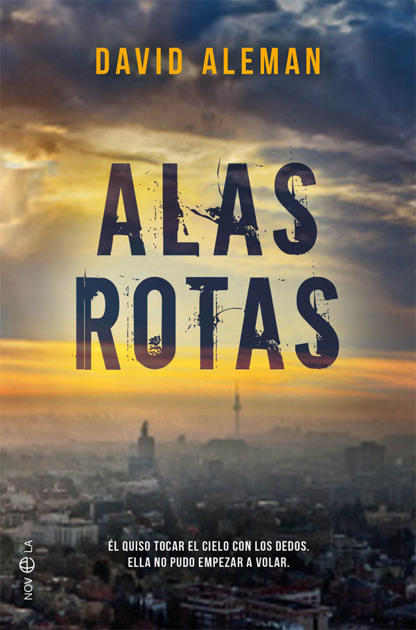 Alas rotas, de Aleman Cabero, David | portada del libro