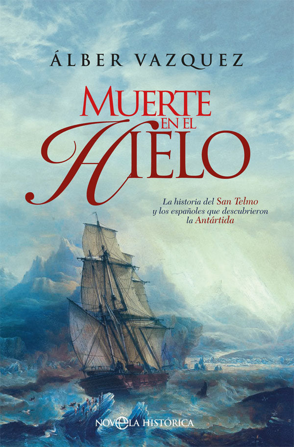 Muerte en el hielo, de Vázquez, Álber | portada del libro