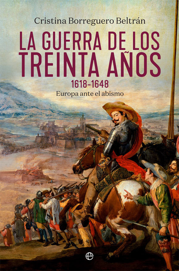 La guerra de los treinta años 1618-1648, de Borreguero Beltrán, Cristina | portada del libro