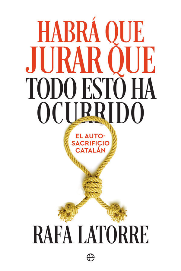 Habrá que jurar que todo esto ha ocurrido, de Latorre Garcia, Rafa | portada del libro