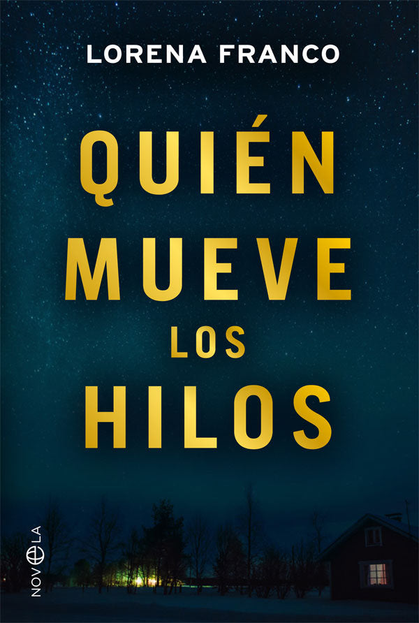 Quién mueve los hilos, de Franco, Lorena | portada del libro