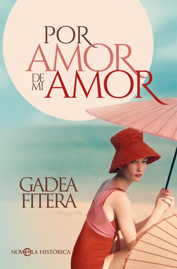 Por amor de mi amor, de Fitera, Gadea | portada del libro