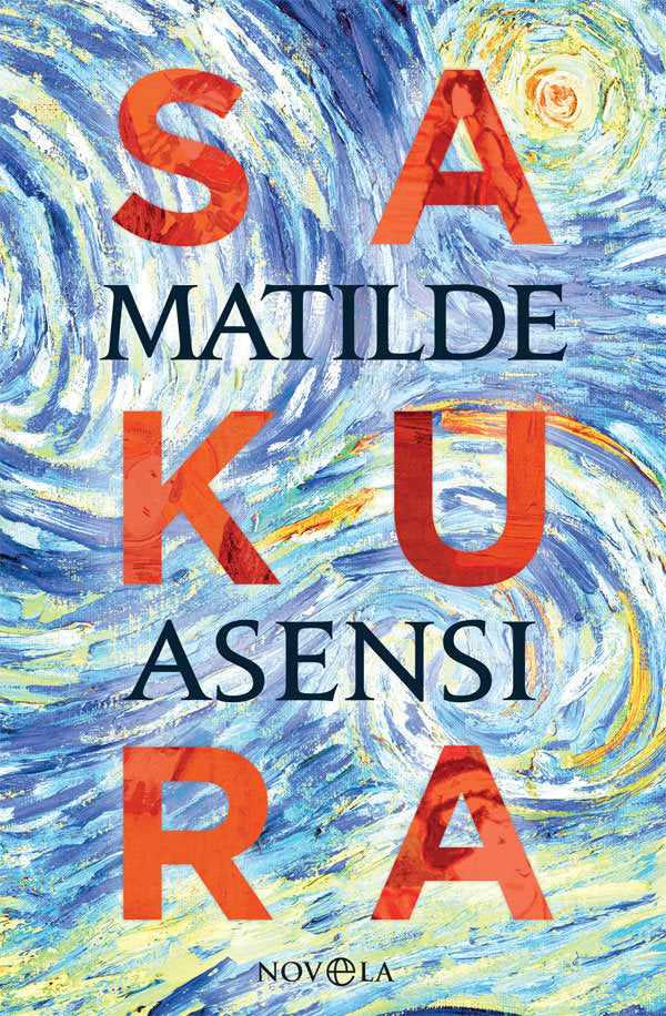 Sakura, de Asensi, Matilde | portada del libro