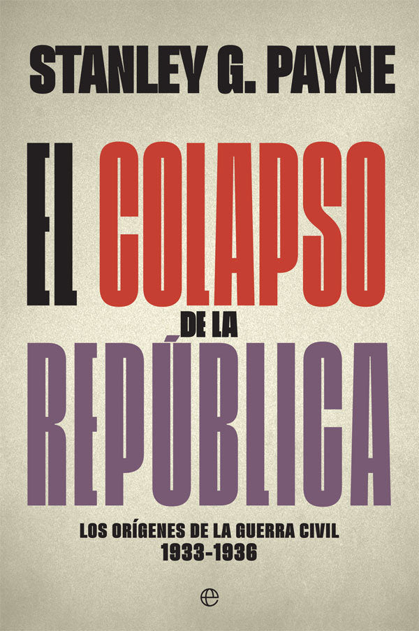 El colapso de la República, de Payne, Stanley G. | portada del libro