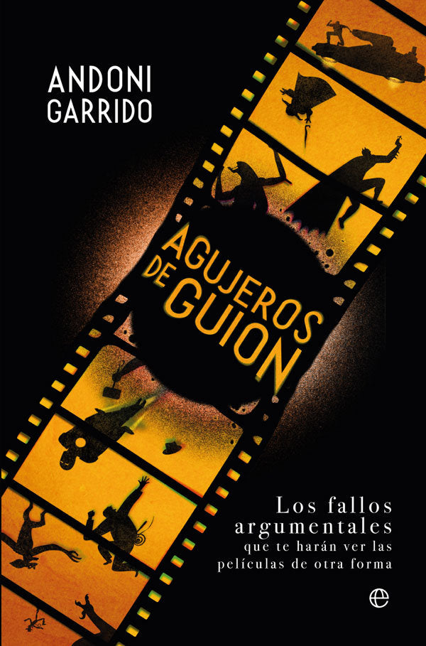 Agujeros de guion, de Garrido Fernández, Andoni | portada del libro