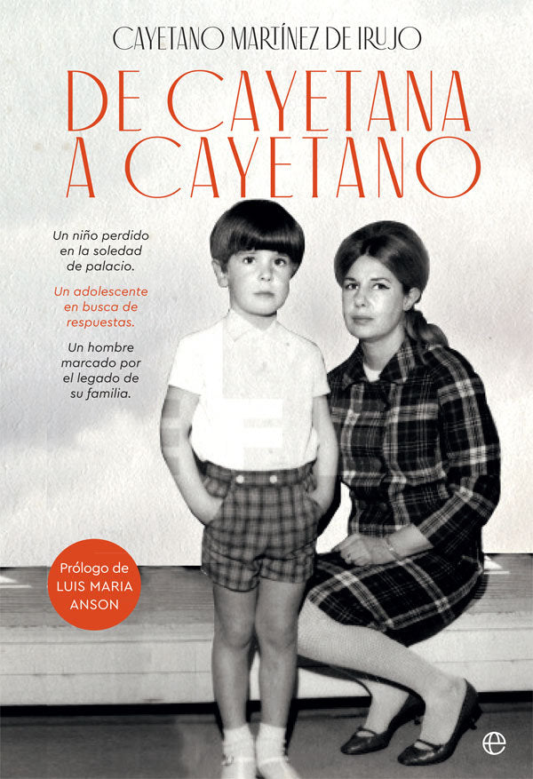 De Cayetana a Cayetano, de Martínez de Irujo Fitz-James Stuart, Cayetano | portada del libro