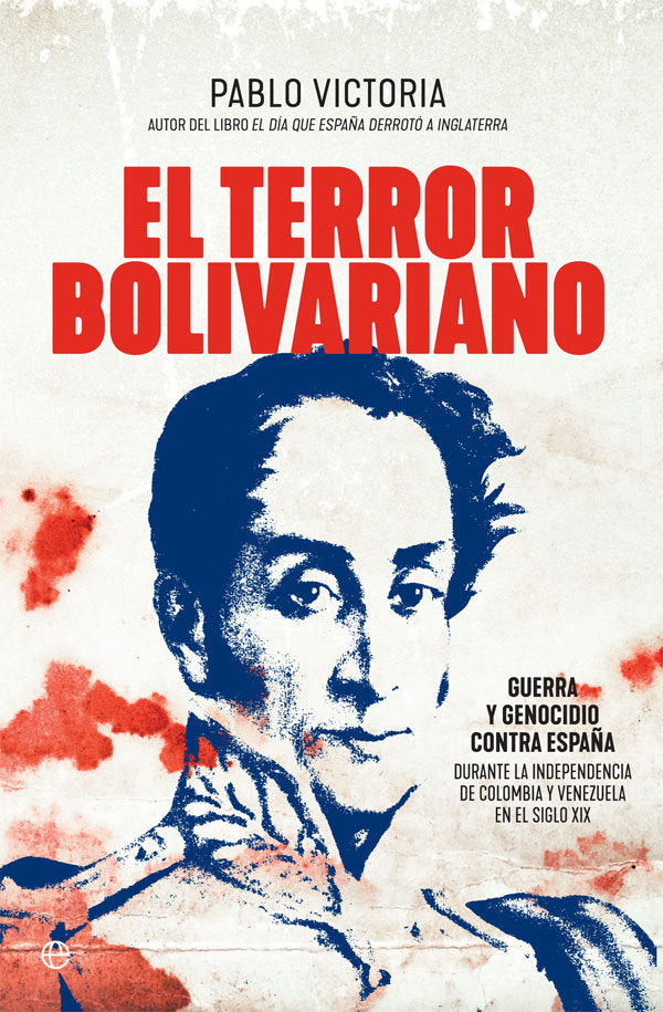El terror bolivariano, de Victoria Wilches, Pablo | portada del libro