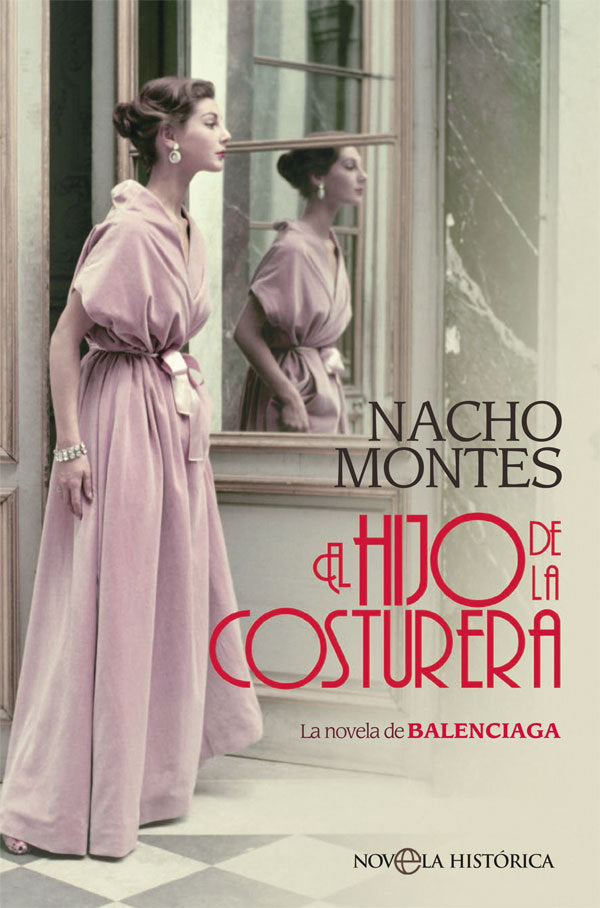 El hijo de la costurera, de Montes, Nacho | portada del libro