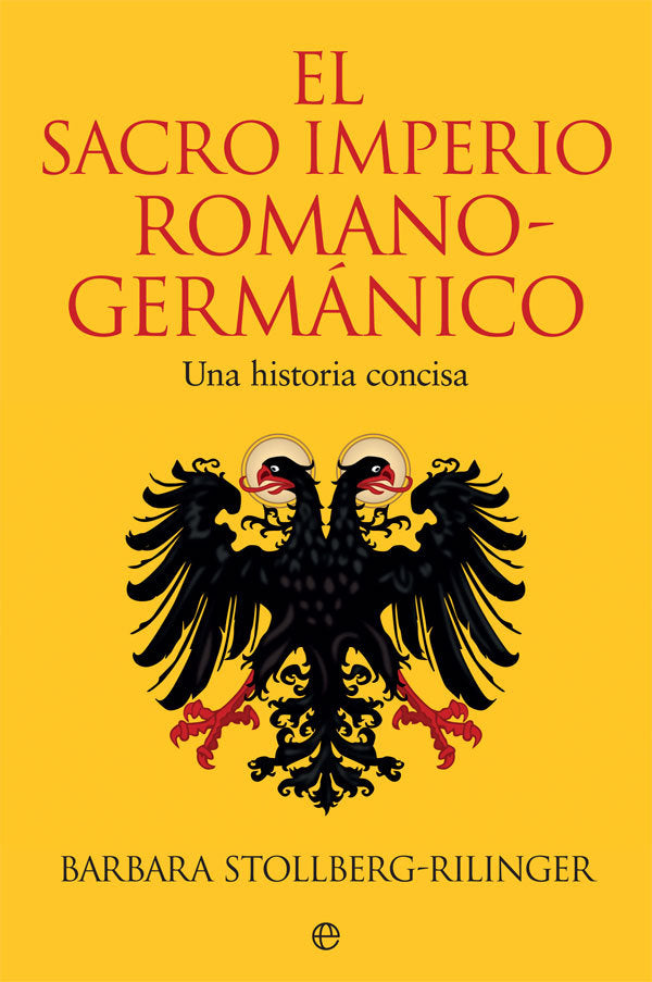 El Sacro Imperio Romano-Germánico, de Stollberg-Rilinger, Barbara | portada del libro