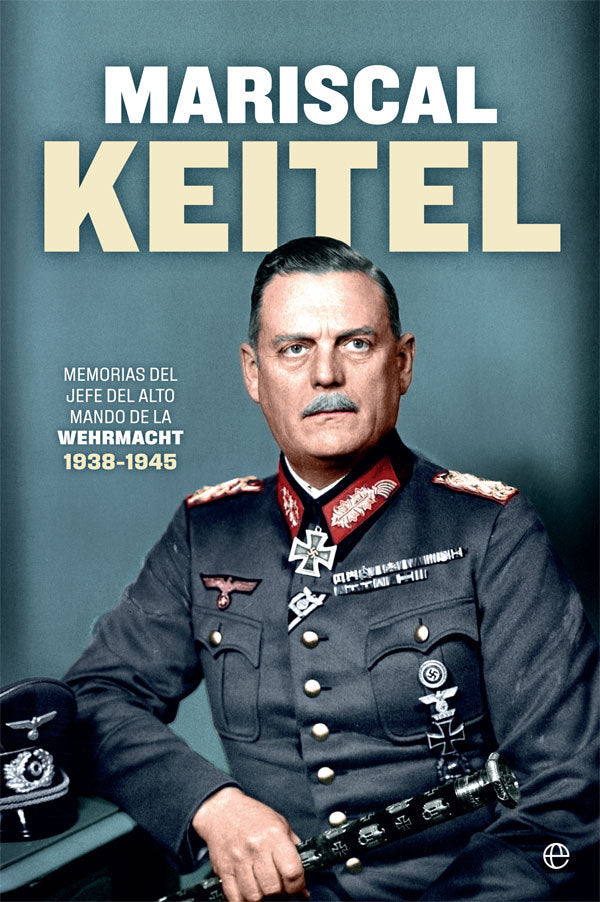 Mariscal Keitel, de Keitel, Wilhelm | portada del libro
