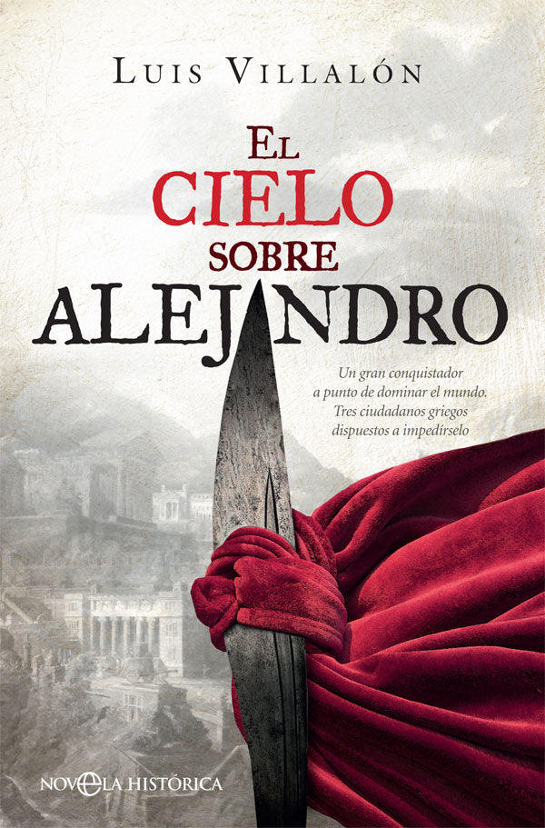 El cielo sobre Alejandro, de Villalón Camacho, Luis | portada del libro