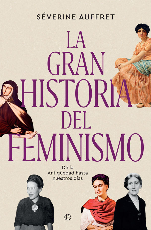 La gran historia del feminismo, de Auffret, Séverine | portada del libro