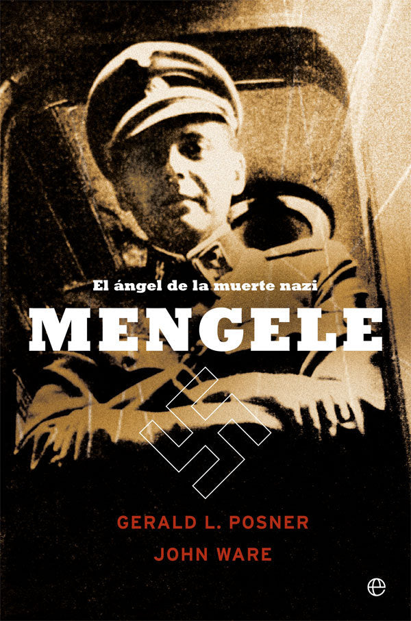 Mengele, de Posner, Gerald L. | portada del libro