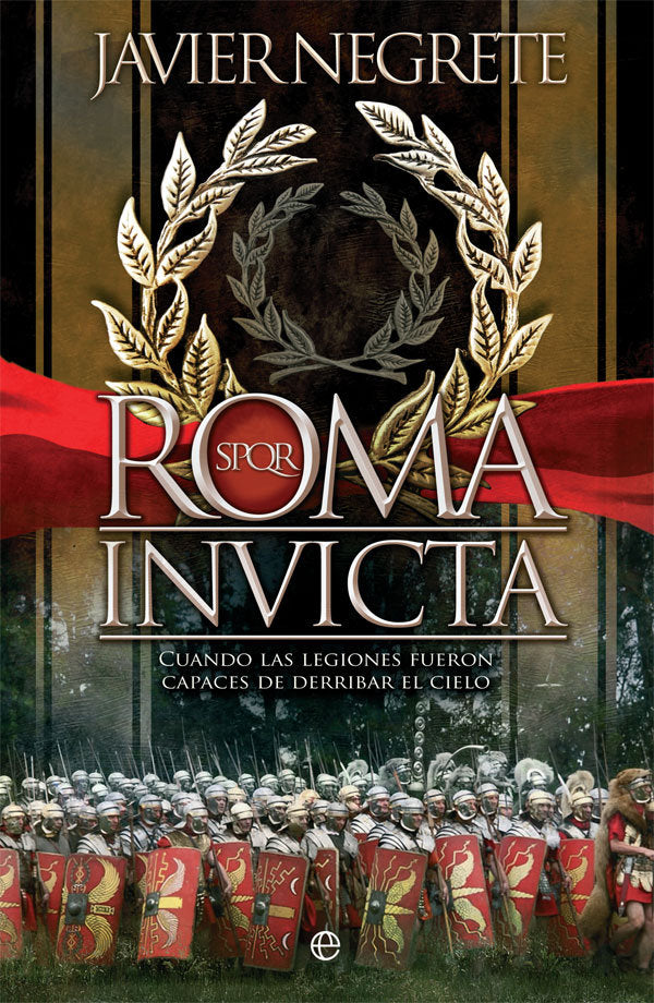 Roma invicta, de Negrete Medina, Javier | portada del libro
