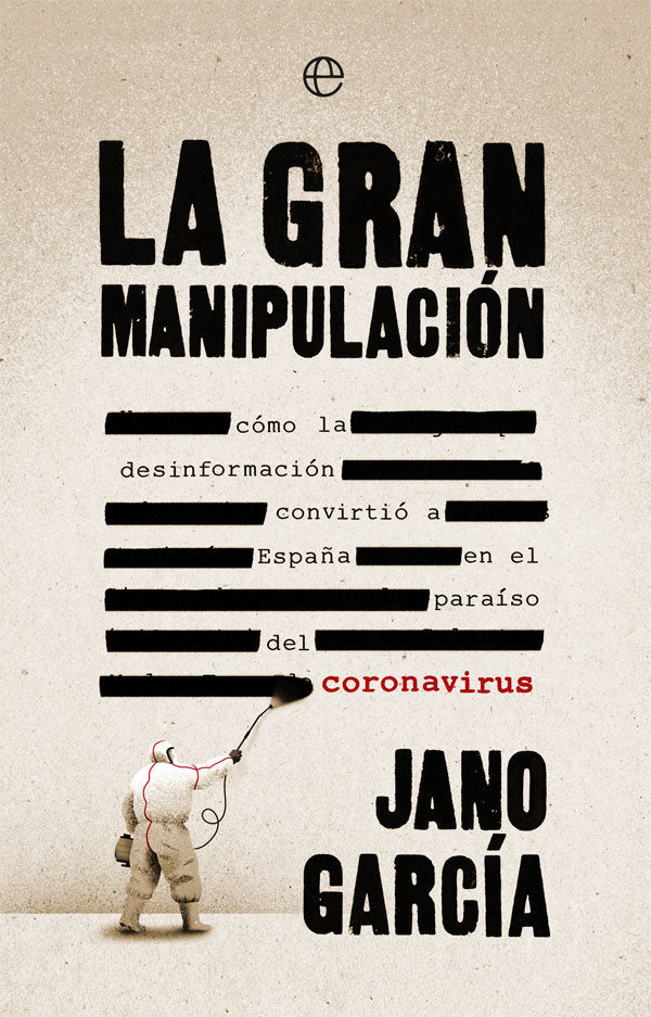 La gran manipulación, de García, Jano | portada del libro