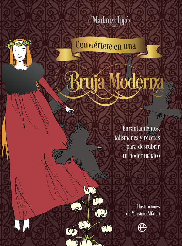 Conviértete en una bruja moderna, de Ippò, Madame | portada del libro