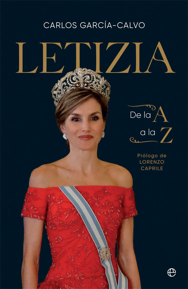 Letizia de la A a la Z, de García-Calvo, Carlos | portada del libro