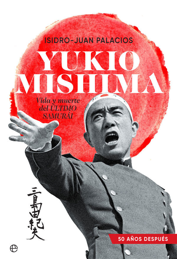 Yukio Mishima, de Palacios Tapias, Isidro-Juan | portada del libro