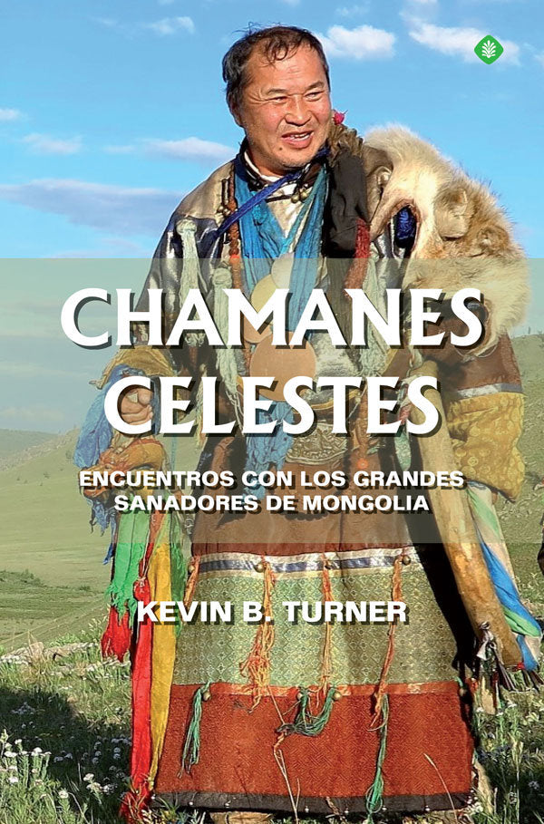 Chamanes celestes, de Turner, Kevin B. | portada del libro
