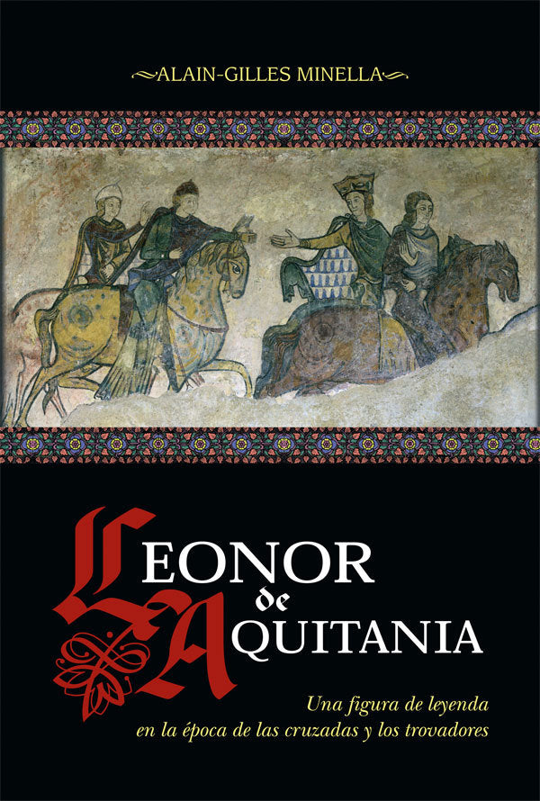 Leonor de Aquitania, de Minella, Alain-Gilles | portada del libro