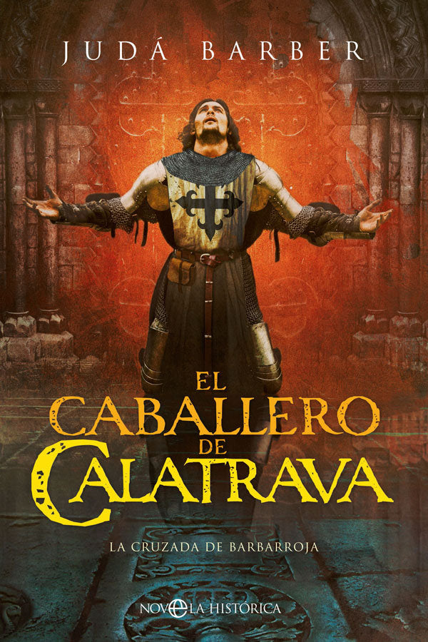 El caballero de Calatrava, de Barber, Judá | portada del libro