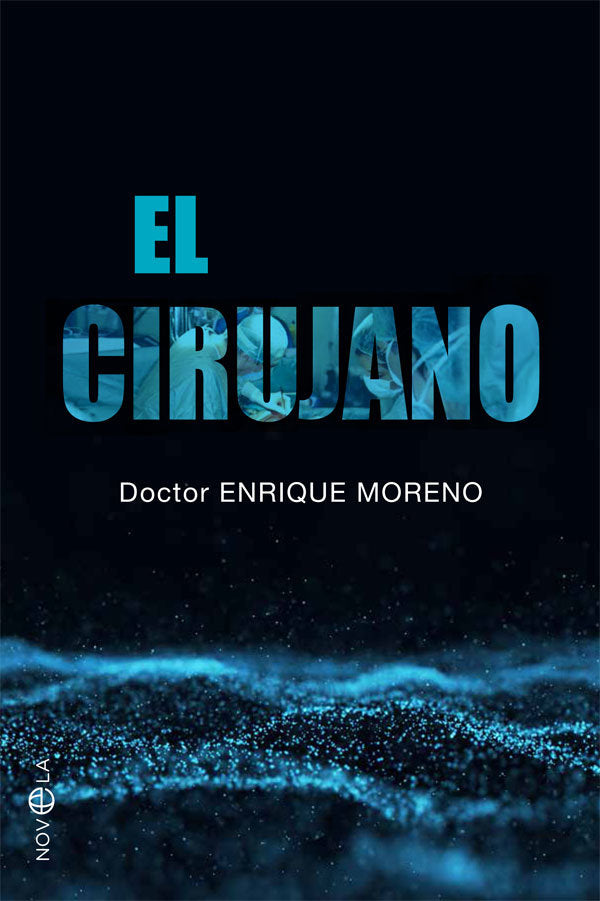 El cirujano, de Moreno González, Enrique | portada del libro