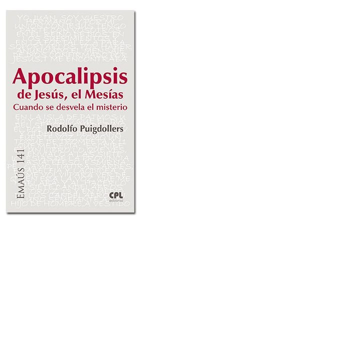 Apocalipsis de Jesús, el Mesías, de Puigdollers Noblom, Rodolf | portada del libro