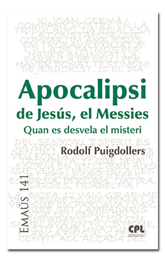 Apocalipsi de Jesús, el Messies, de Puigdollers Noblom, Rodolf | portada del libro